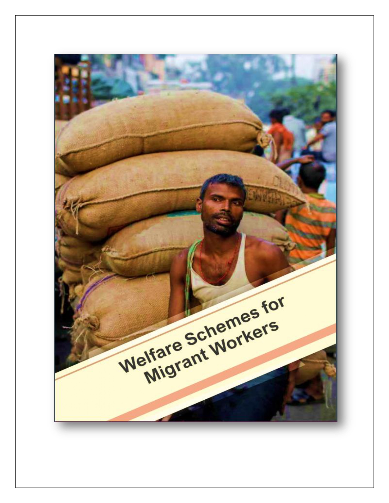 Welfare Scheme for Migrant Workers
